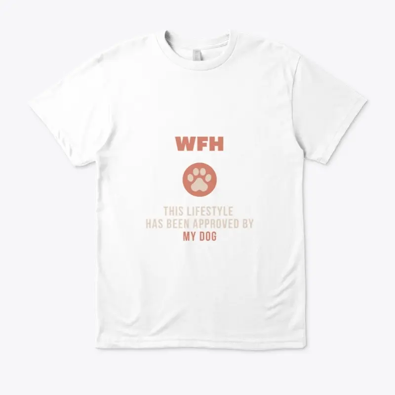 WFH | Dog approved